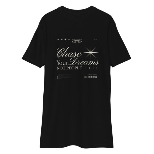 Chase your dreams, not people, Men’s premium heavyweight tee - Image 4
