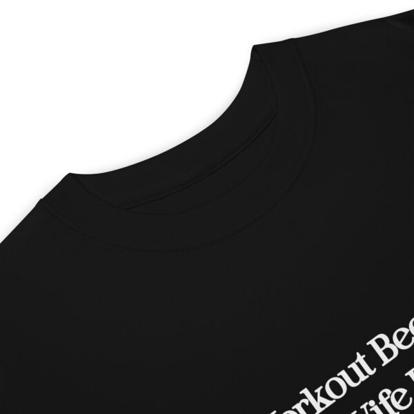 I workout because my wife is hot,  Men’s premium heavyweight tee - Image 4