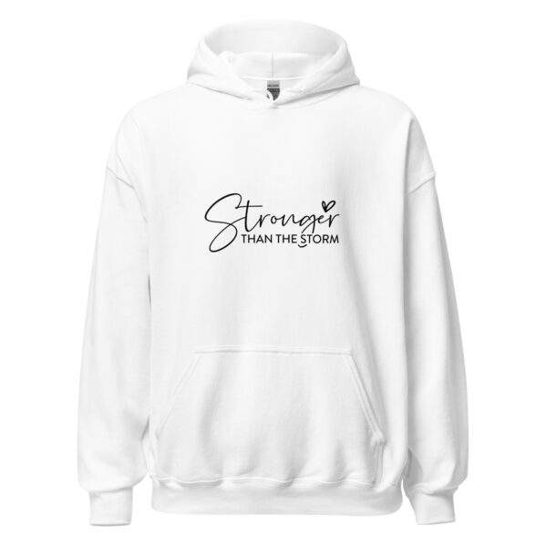 Stronger than the Storm, Unisex Hoodie