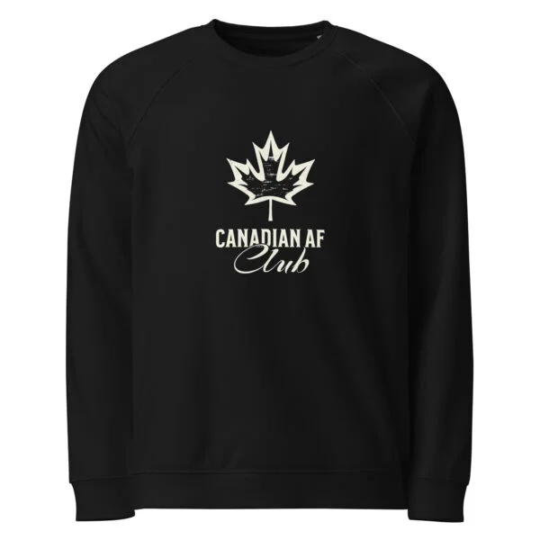 Canadian AF Club, Unisex organic raglan sweatshirt