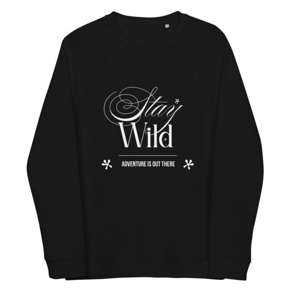 Stay Wild, Unisex organic raglan sweatshirt - Image 7