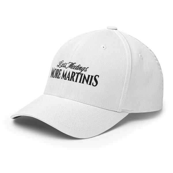 Less Meetings - More Martinis, Structured Twill Cap - Image 10