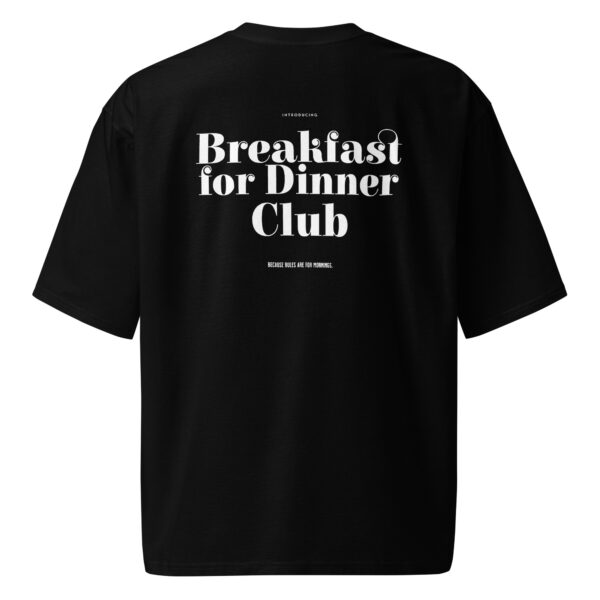 Breakfast for dinner club, funny, woman, Oversized heavyweight t-shirt - Image 4