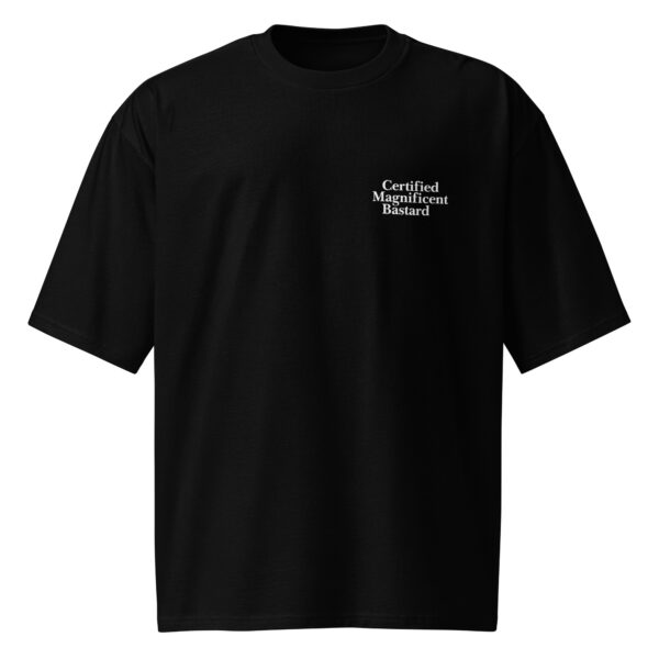 Certified Magnificent Bastard, Oversized heavyweight t-shirt