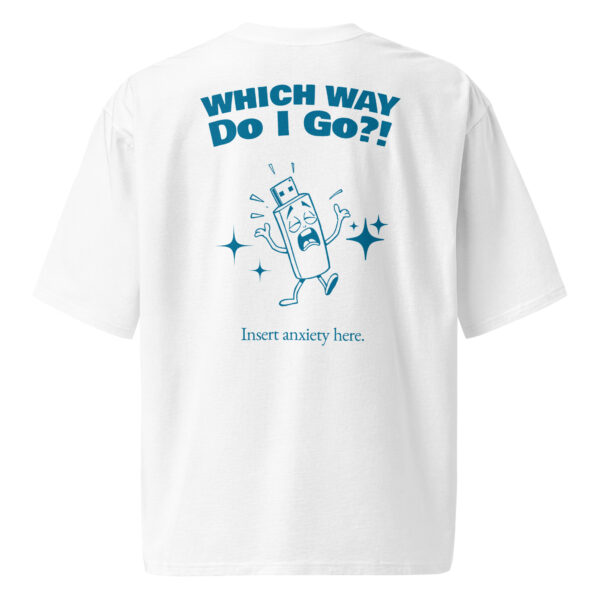 Which Way Do I Go?!, funny, Oversized heavyweight t-shirt - Image 4