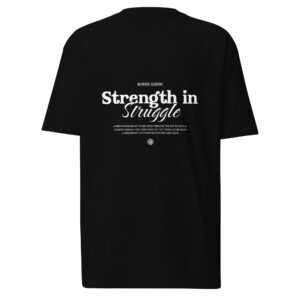 mens-premium-heavyweight-tee-black-front-68c8c43763482.jpg Strength in struggle, typo, inspiration, Men’s premium heavyweight tee