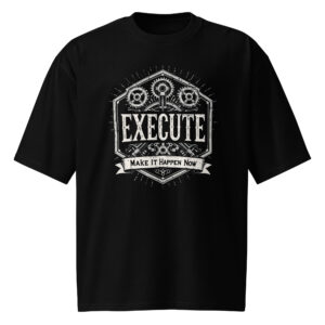 Execute, inspiration, Oversized heavyweight t-shirt