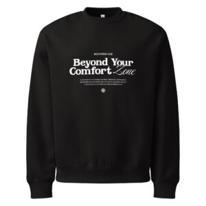 Beyong your comfort zone, Oversized heavyweight sweatshirt