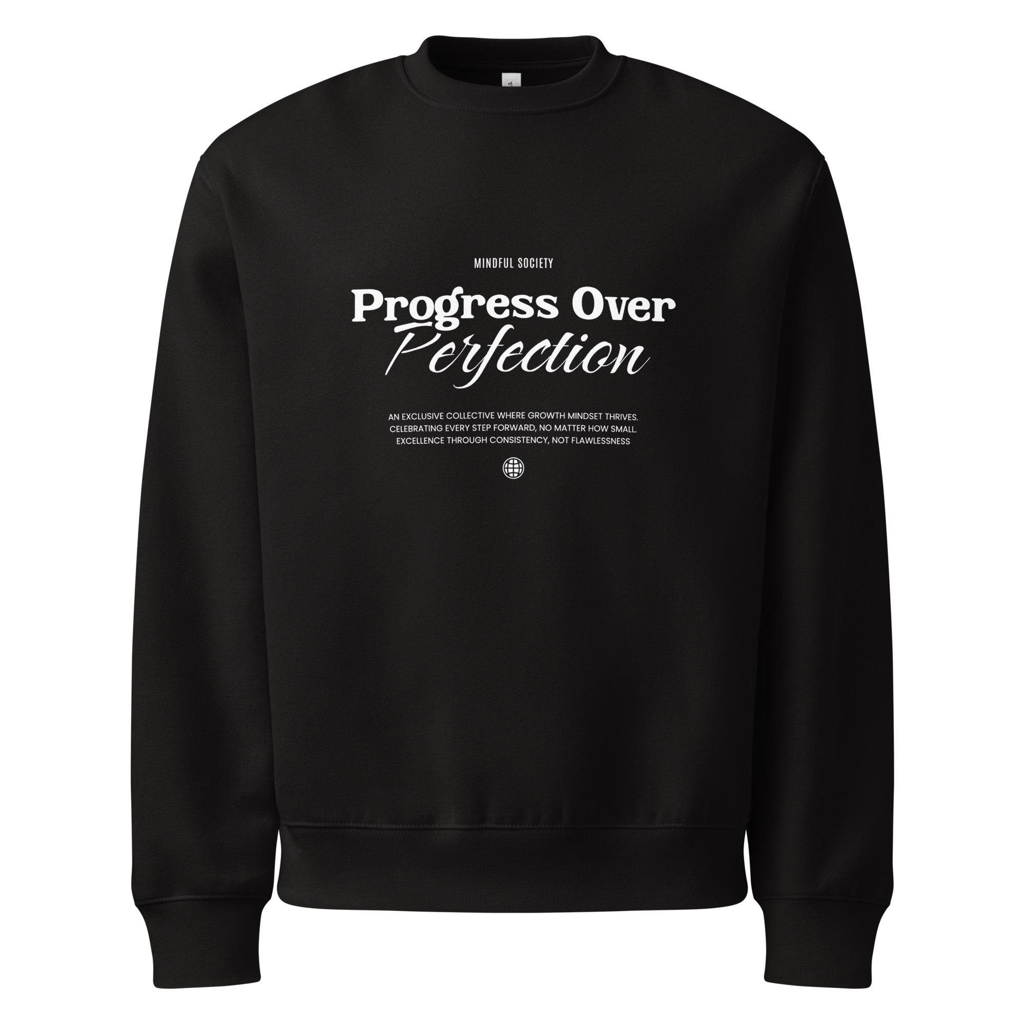 Progress over Perfection, typo, inspiration, Oversized heavyweight sweatshirt