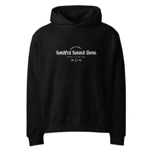 Soulful Sound Boss, streetwear, music, Oversized heavyweight hoodie