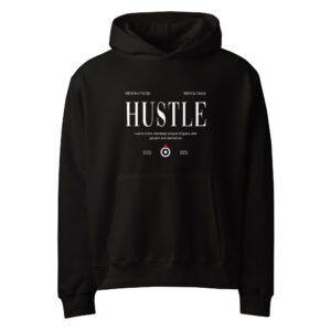 Hustle, streetwear, typo, Oversized heavyweight hoodie