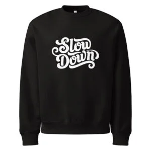 Slow Down, Typo logo, Oversized heavyweight sweatshirt