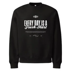 Everyday is a fresh start, typo, streetwear, Oversized heavyweight sweatshirt