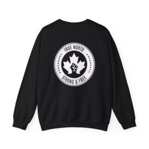 True North - strong & free, Sweatshirt — 'True North Strong & Free' Crewneck