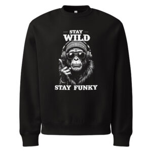 Stay Wild, music, dj, Oversized heavyweight sweatshirt