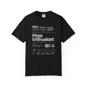 Pizza Enthusiast T-Shirt — Funny Pizza Ingredients Graphic Tee, nutritional label