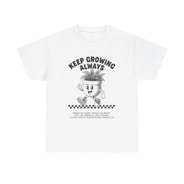 Keep Growing Always T-Shirt — Vintage Plant Pot Graphic Tee