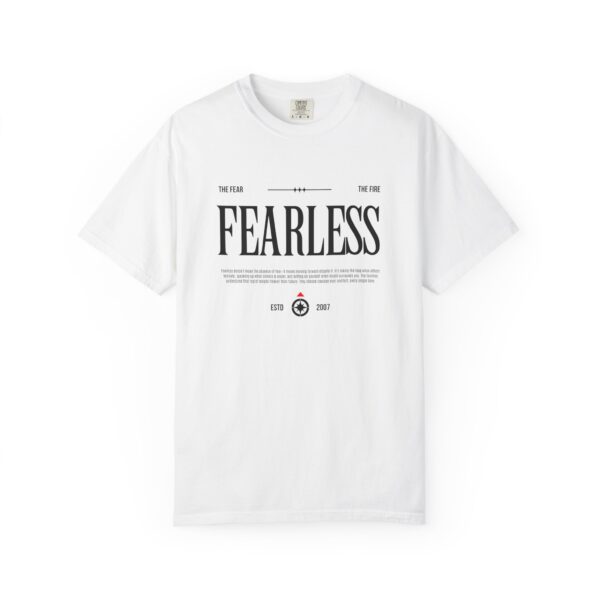 Fearless Graphic Tee — Bold Minimalist Inspirational T-Shirt