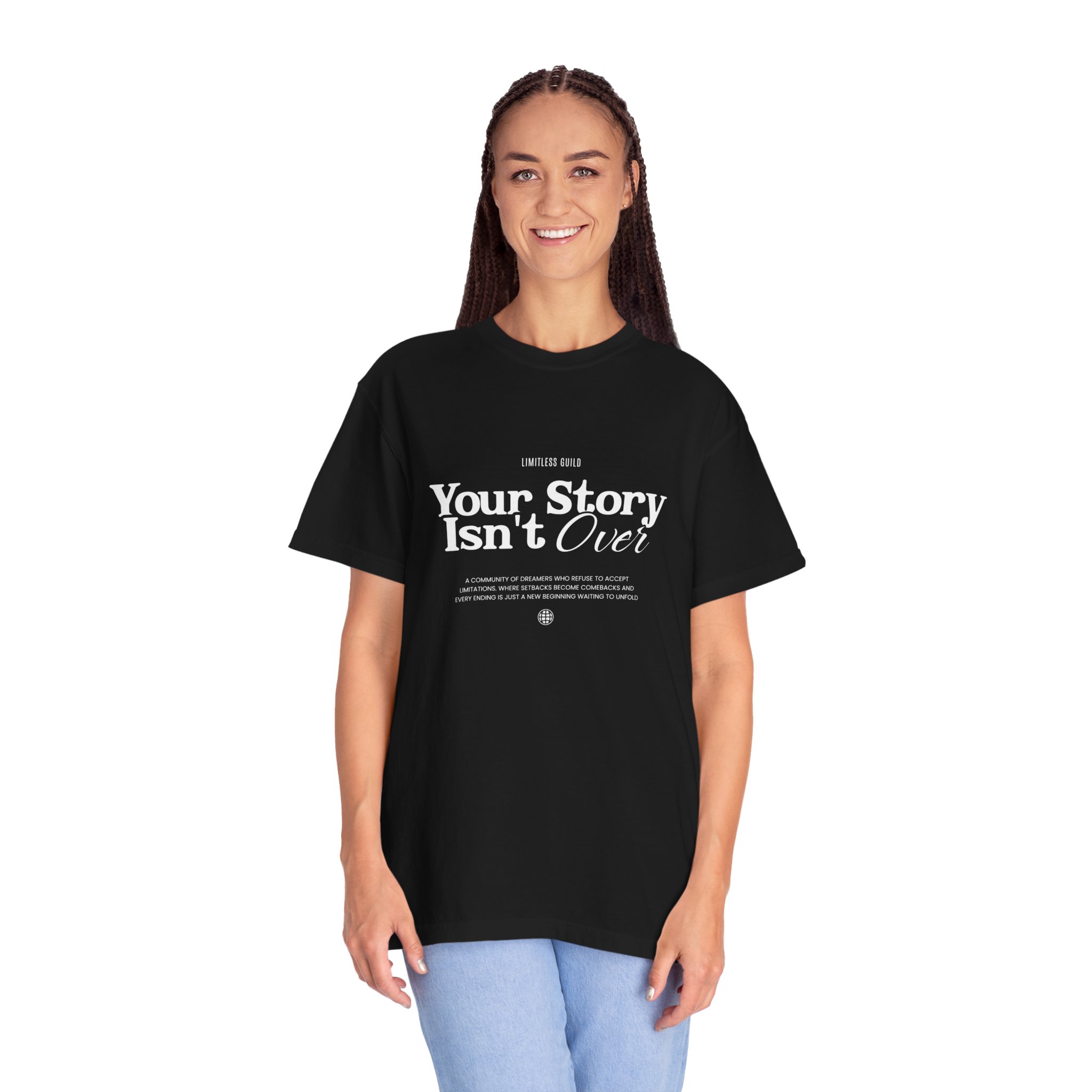 Your Story Isn't Over T-Shirt — Inspirational Motivational Tee - Image 4