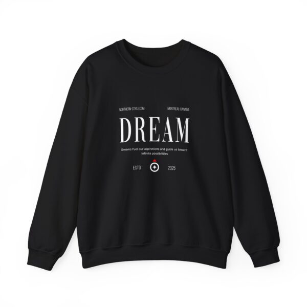 Dream Crewneck Sweatshirt — Minimal Motivational Graphic Pullover