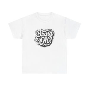 Bring It On! Graphic Tee