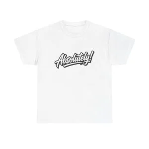 Absolutely! Graphic Tee — Retro Script Casual T‑Shirt