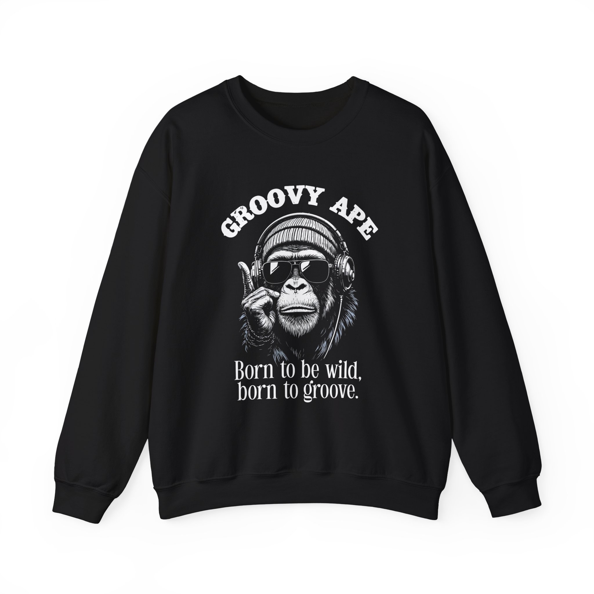 Groovy Ape Sweatshirt — "Born to be wild, born to groove" Crewneck