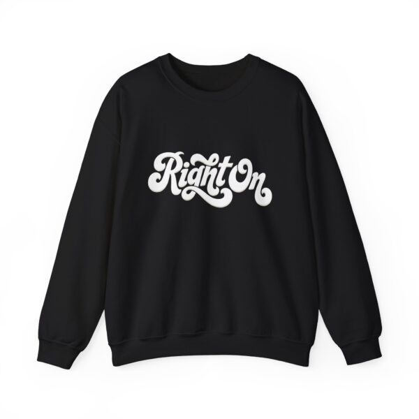 Crewneck Sweatshirt — "Right On" Retro Script Pullover