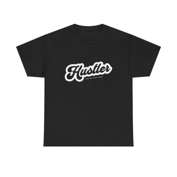 Hustler Script Tee — Motivational Streetwear T‑Shirt