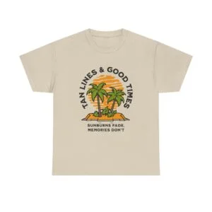 T-Shirt — "Tan Lines & Good Times" Beach Graphic Tee — Sunburns Fade, Memories Don't