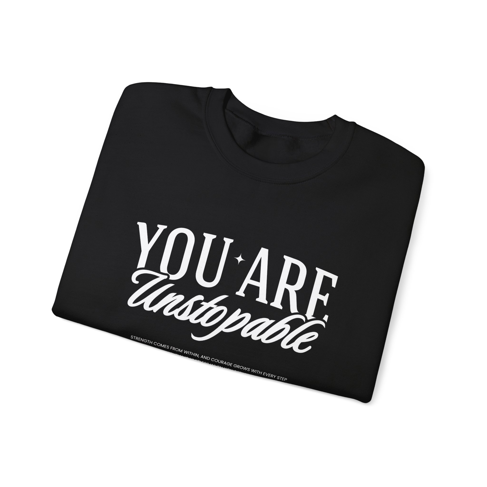Unstoppable Crewneck Sweatshirt — "You Are Unstoppable" Motivational Pullover - Image 3