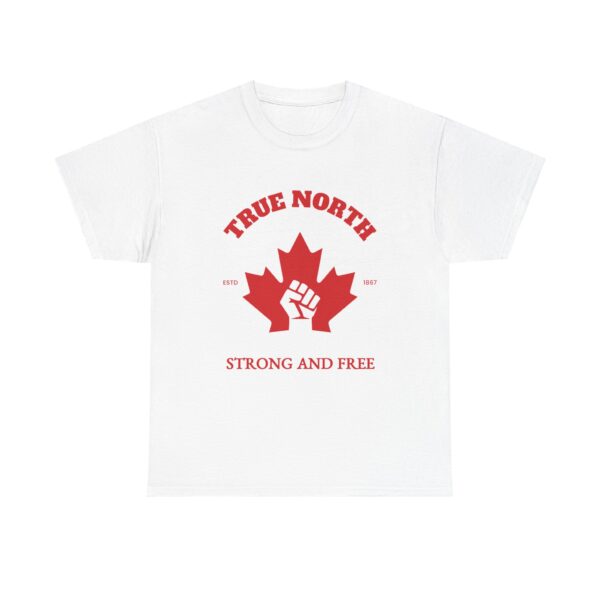 True North Maple Leaf Tee — "Strong and Free" Canadian Pride T-Shirt