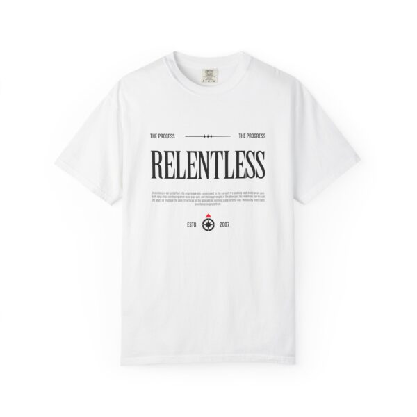 Relentless Graphic T-Shirt — Motivational Minimalist Tee