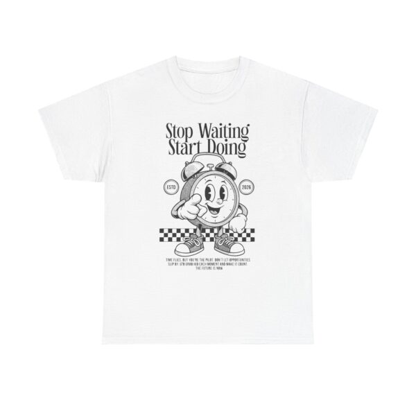 Stop Waiting Start Doing T-Shirt — Retro Alarm Clock Motivational Tee