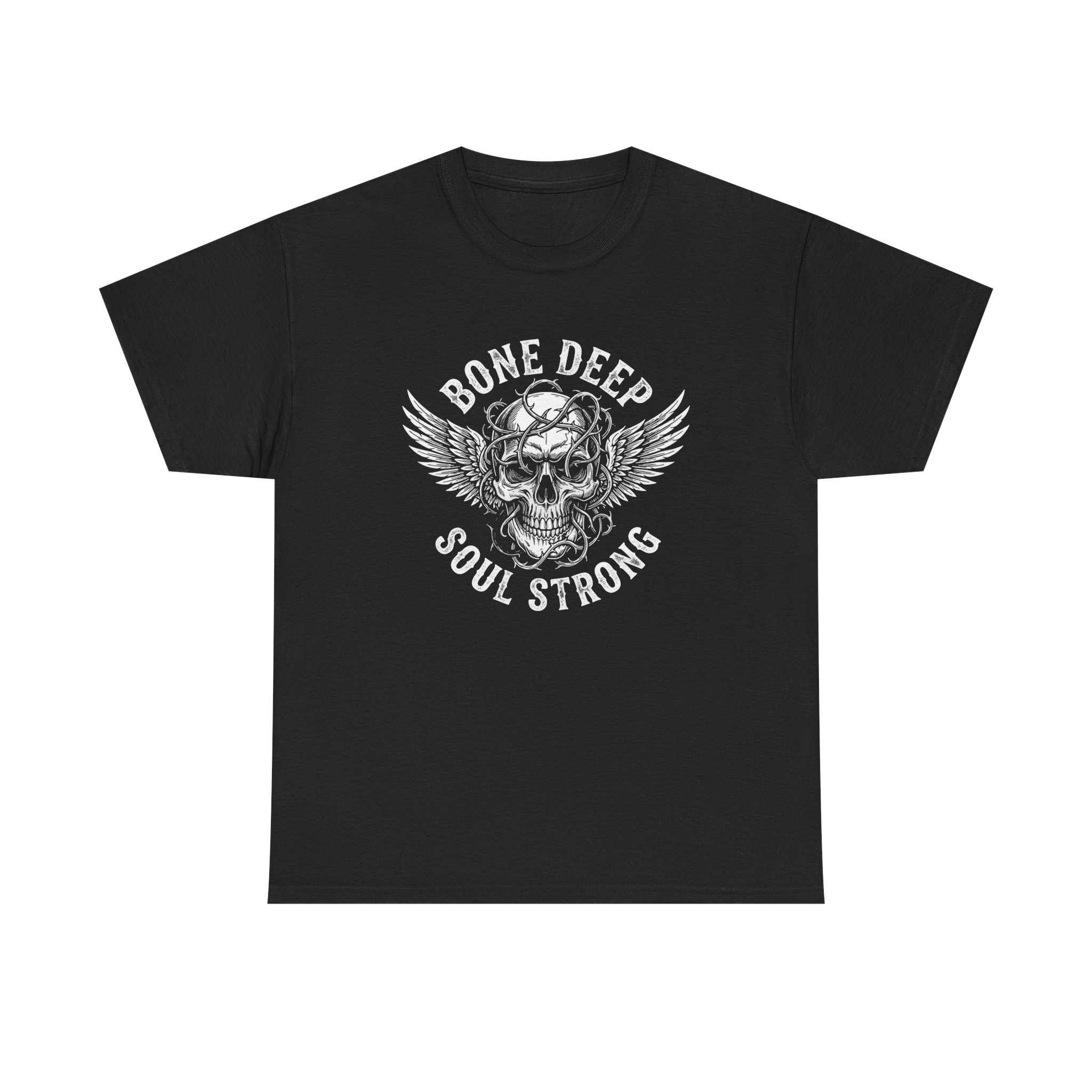 Skull Wings Tee — "Bone Deep Soul Strong" Graphic T-Shirt
