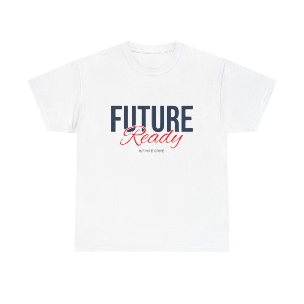 Future Ready Tee — Inspirational Graphic T‑Shirt for Graduates & Young Professionals