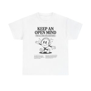 Keep An Open Mind Tee — Positive Mindset Graphic T-Shirt