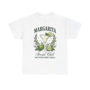Margarita Social Club T-Shirt — "Save Water, Drink Tequila" Cocktail Tee