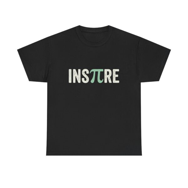 Inπre Math Pun T-Shirt — Funny Pi «Inspire» Graphic Tee for Math Lovers
