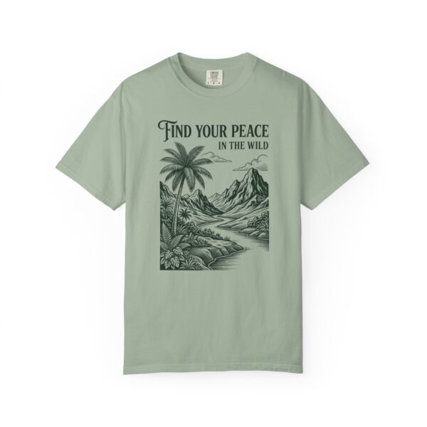 Find Your Peace In The Wild T-Shirt — Nature Landscape Graphic Tee