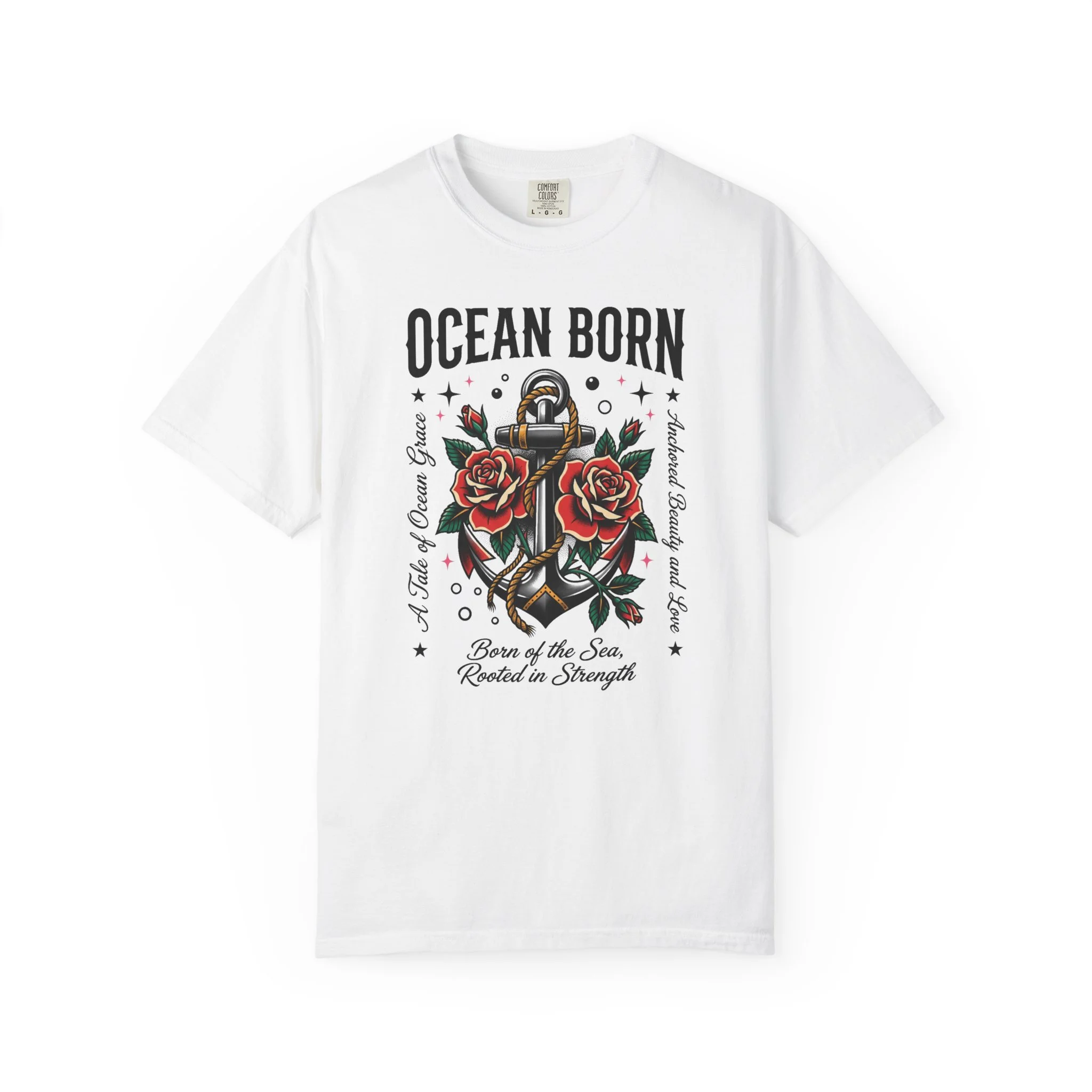 Ocean Born Anchor T-Shirt — Nautical Anchor & Roses Graphic Tee