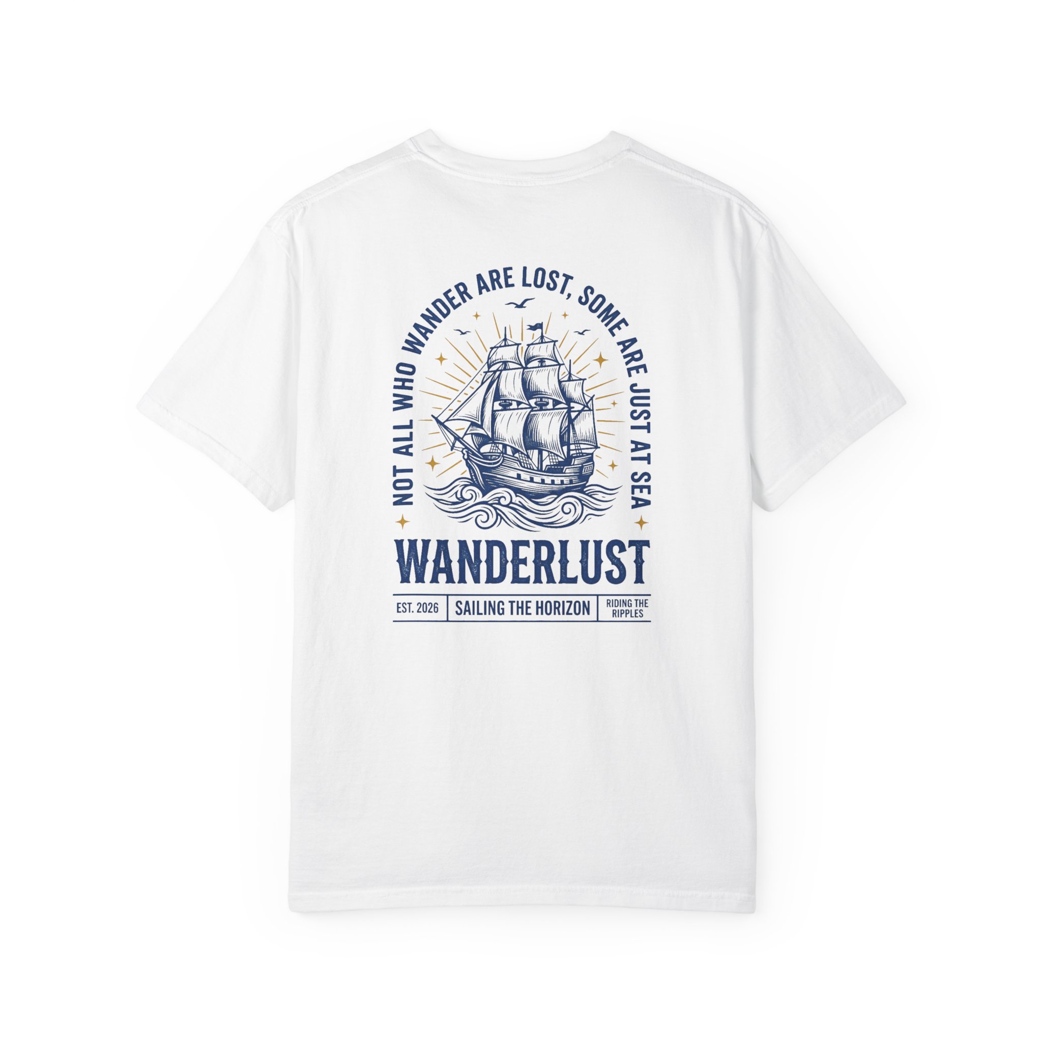 Wanderlust Ship Graphic T-Shirt — 'Not All Who Wander Are Lost' Nautical Tee - Image 2