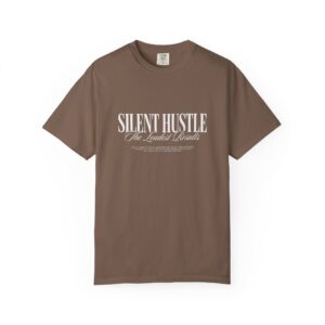 Silent Hustle Tee — 'Silent Hustle: The Luxurious Grind' Graphic T-Shirt