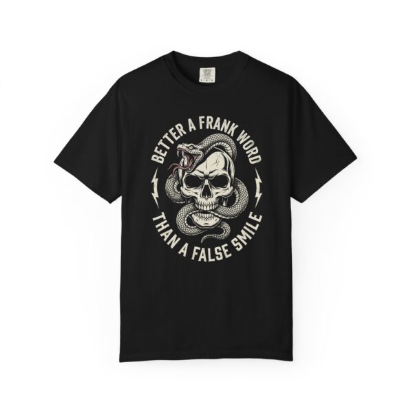 Skull & Snake Tee — “Better a Frank Word Than a False Smile” Graphic T-Shirt