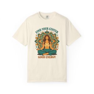 Yoga T-Shirt — "Find Your Center, Good Energy" Meditation Tee