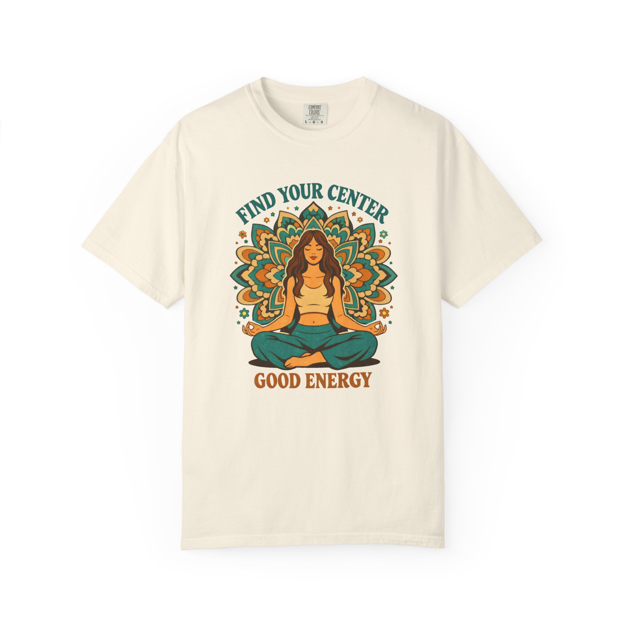 Yoga T-Shirt — "Find Your Center, Good Energy" Meditation Tee