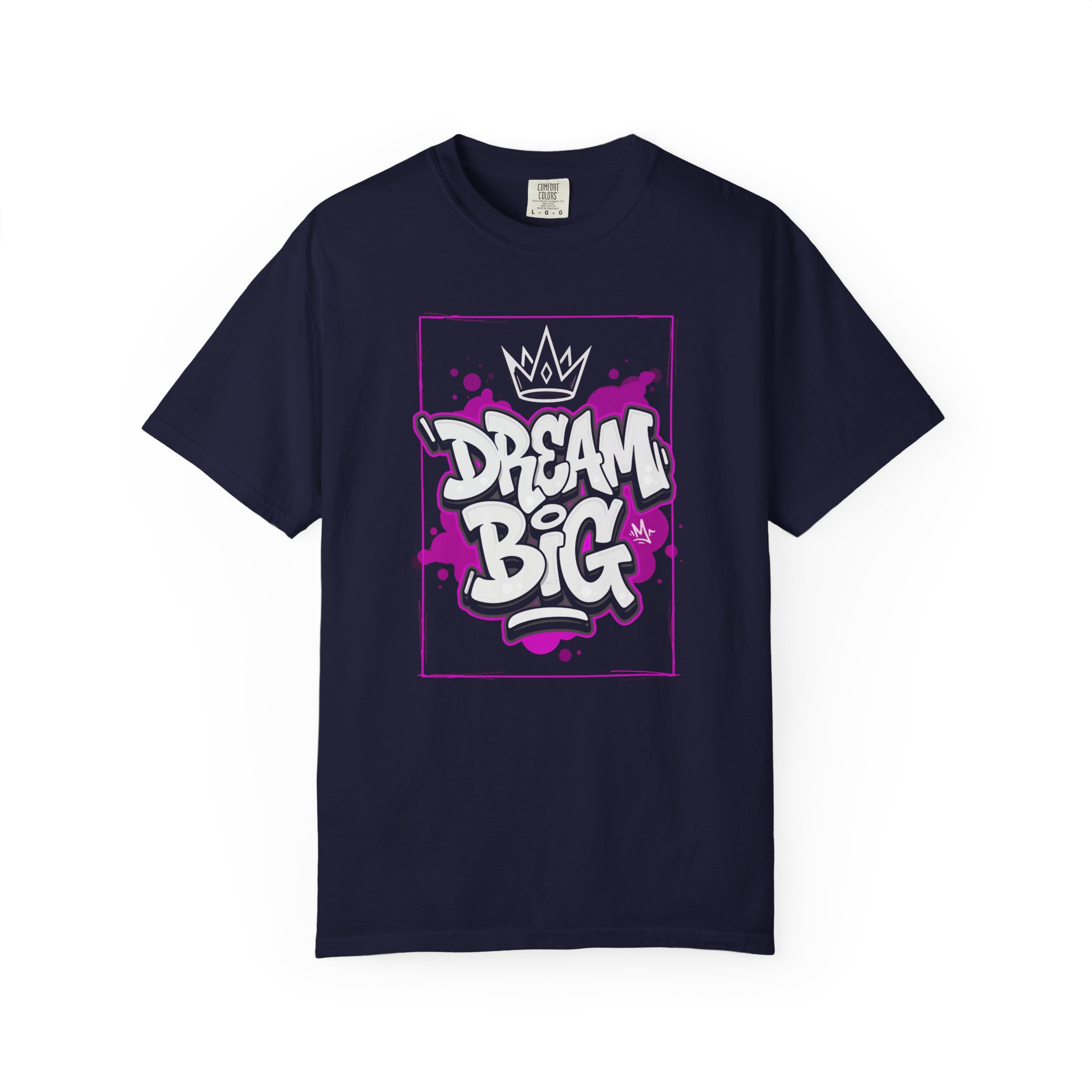 Dream Big Graffiti T‑Shirt