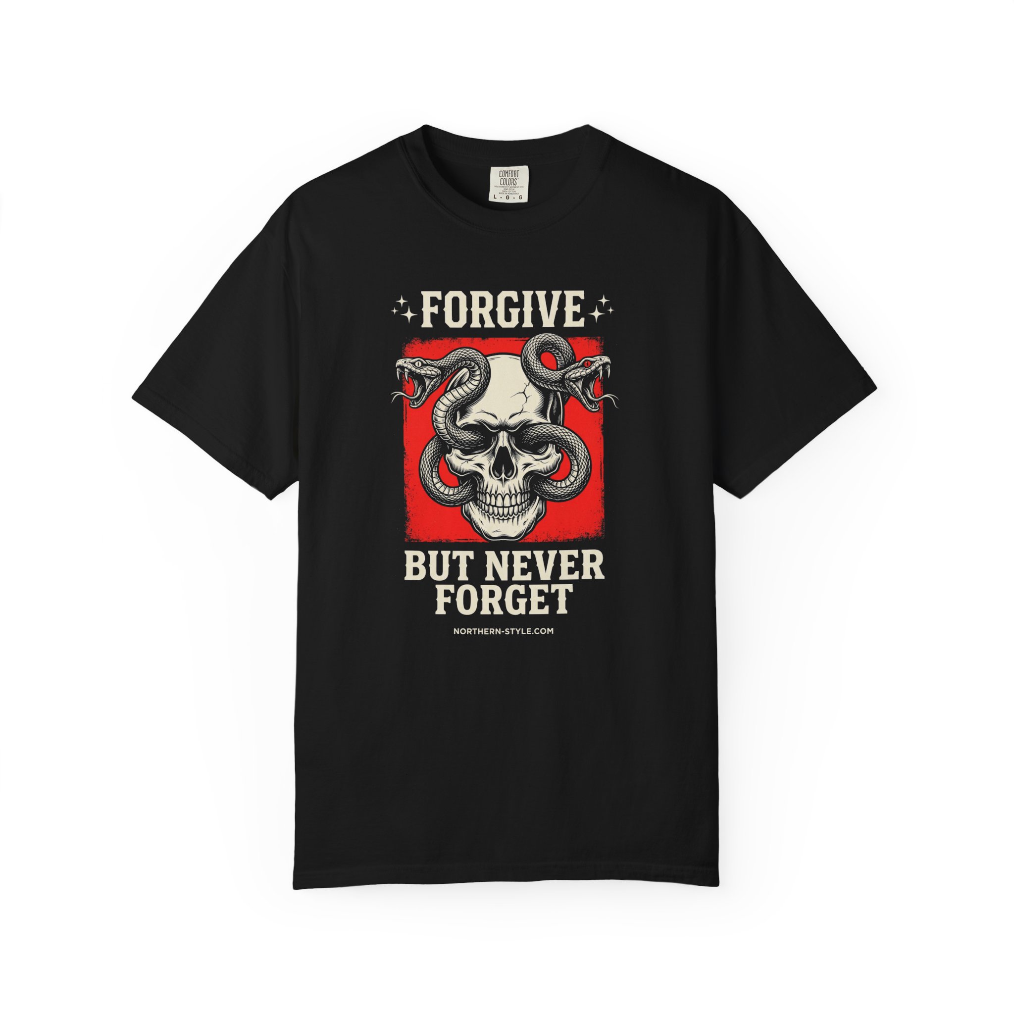 Forgive But Never Forget Skull Tee