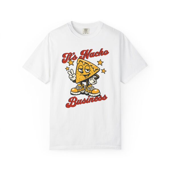 It's Nacho Business Tee — Funny Nacho Graphic T-Shirt