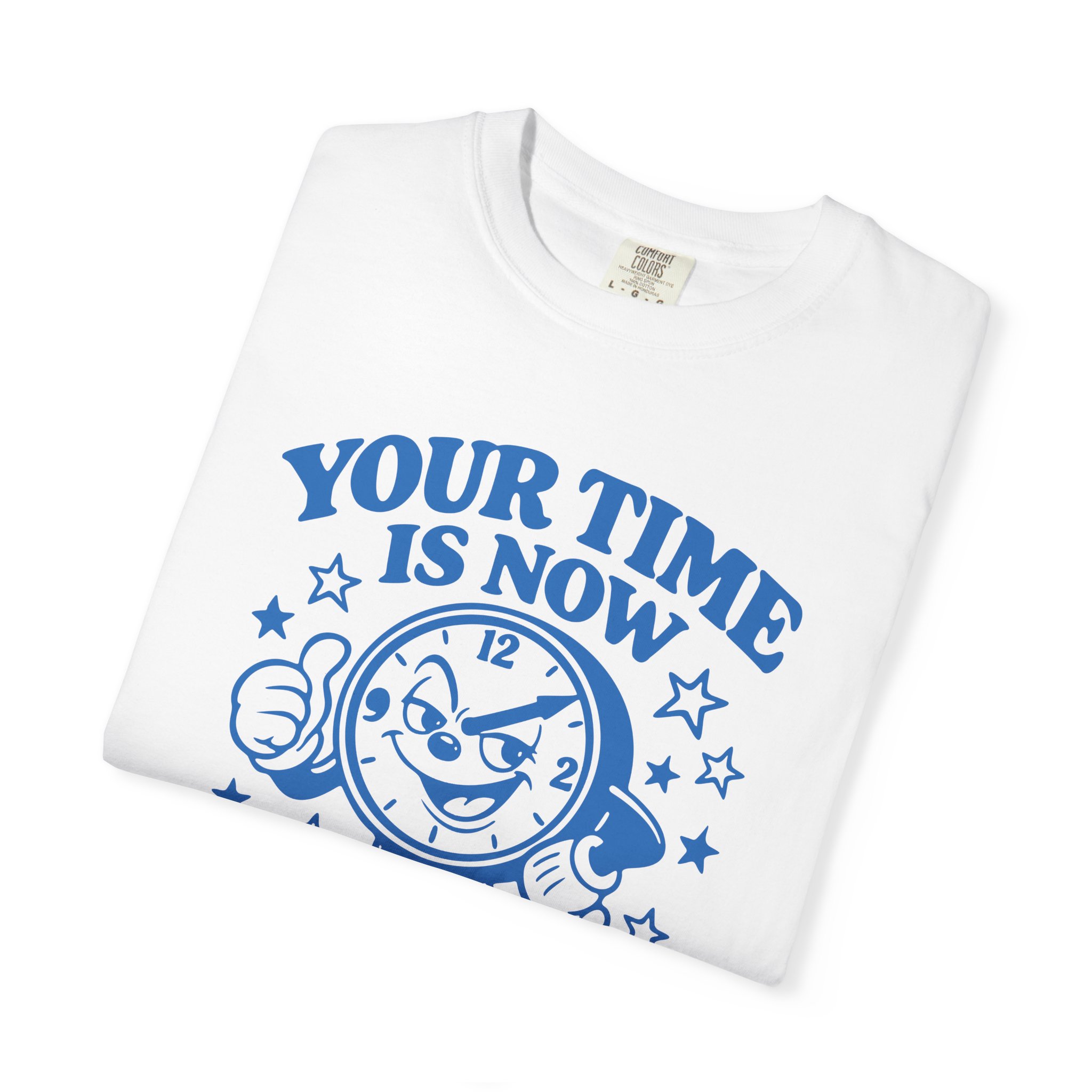 Your Time Is Now T-Shirt — Motivational Clock Graphic Tee - Image 3